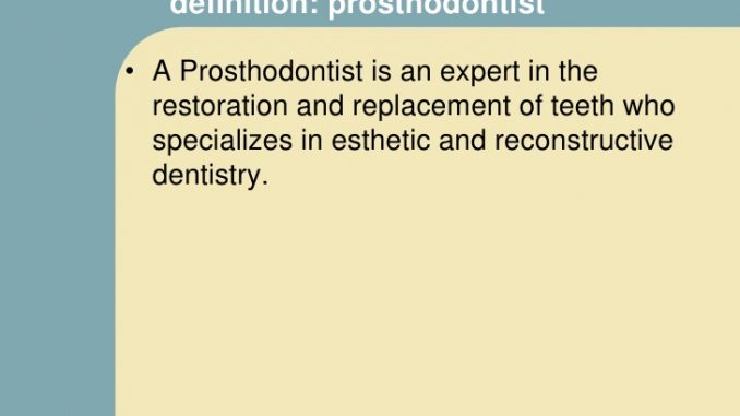 prosthodontist-definition