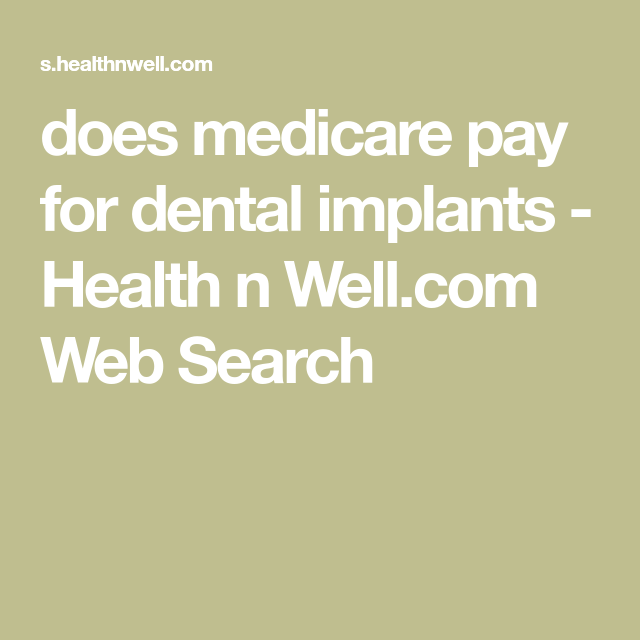 Does Medicare Pay For Implants