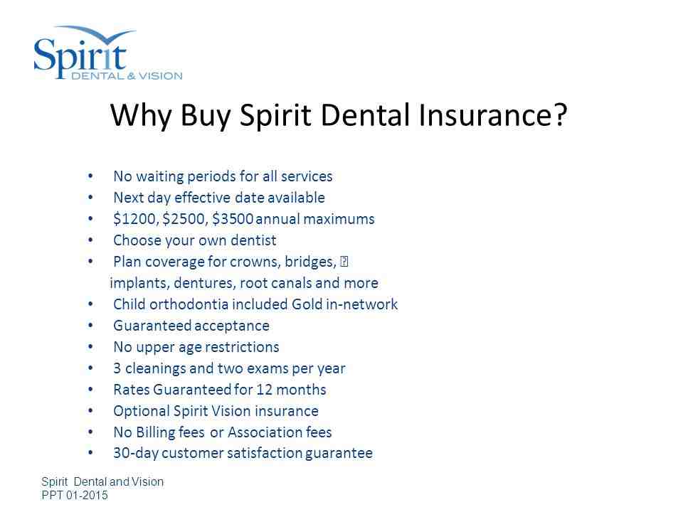 Does spirit dental cover implants? Dental News Network