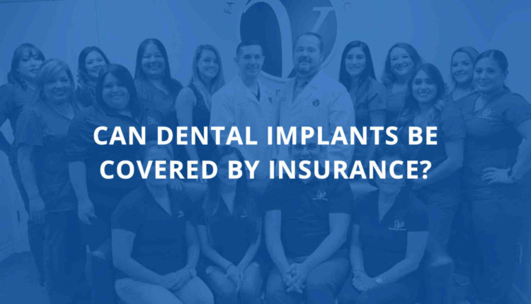 Does any dental insurance cover implants?